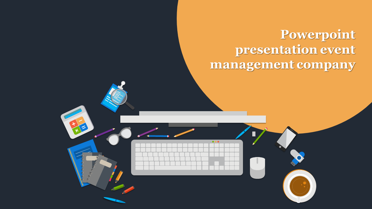 Attractive PowerPoint Presentation Event Management Company